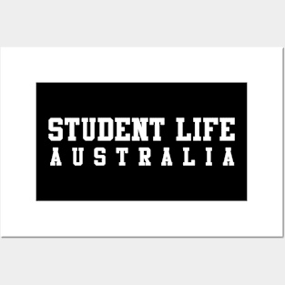 Student Life In Australia Posters and Art